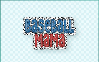 Trending Baseball Mom PNG, Dalmatian Glitter Sublimation Design, Retro Baseball Shirt Heat