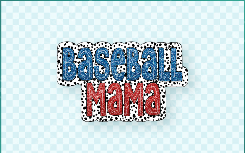Trending Baseball Mom PNG, Dalmatian Glitter Sublimation Design, Retro Baseball Shirt Heat Illustration