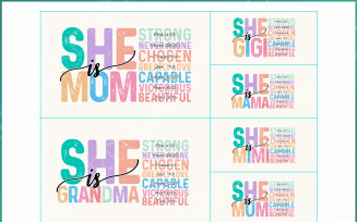 She is Mom PNG Bundle , Empowered Women Quote, Strong Mom Mother's Day PNG