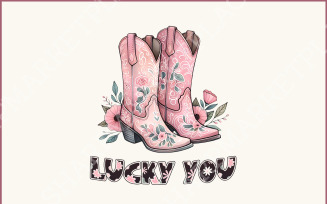Lucky You Western Sublimation Bundle, Cowgirl PNG, Cowboy Boots, 90s cowboy boots Baby sublimation