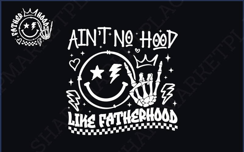 Ain't No Hood Like Fatherhood SVG, Fathers Day PNG, Funny Dad Svg, Dad Shirt Png, Retro Illustration