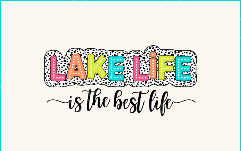 Lake Life it the best Dalmatian PNG, Summer Vacation Png, Boating Dots, Bright Doodle Digital File Illustration