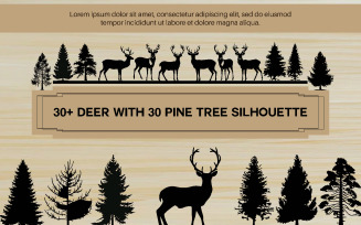 30+ Deer with 30 Pine Tree Silhouette
