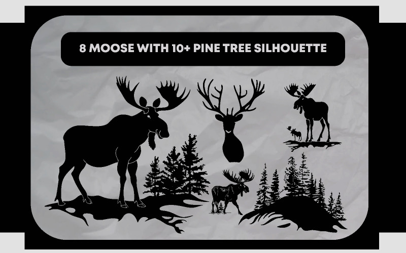 8 Moose with 10+ Pine Tree Silhouette Illustration