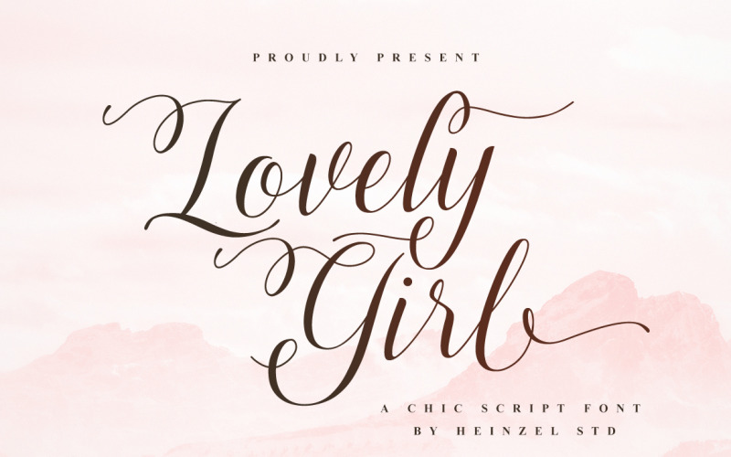Lovely Girl A Chic Script Font
