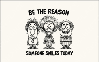 Be The Reason Someone Smiles Today PNG, Positive Quotes, Mental Health Sublimation Design
