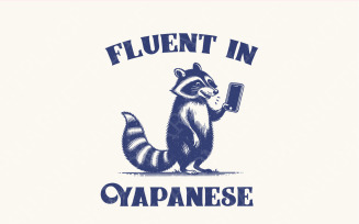 Fluent In Yapanese PNG, Funny Raccoon Vintage Design, Trending Meme T-Shirt Graphic, Premium
