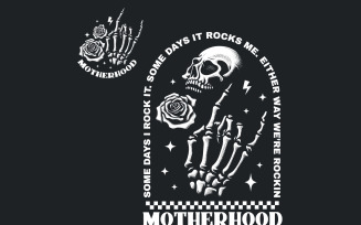Motherhood Some Days I Rock It PNG, Retro Sublimation Design, Funny Mom Life, Rock Skeleton Hand