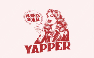 Professional Yapper PNG, Retro Sublimation Design, Funny Yapping Tee, Instant Digital Download