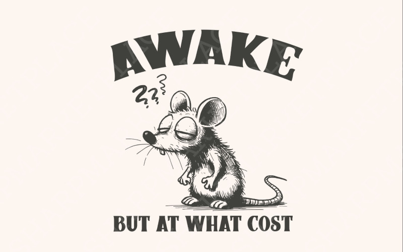 Awake But At What Cost? Funny Rat & Opossum Meme PNG, Sarcastic Vintage Graphic Tee Design Illustration
