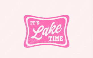 It's Lake Time Trendy Summer Neon Digital Download PNG SVG, Distressed Lake Life, Lake Hair