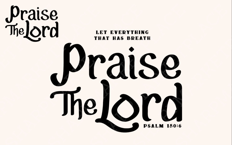 Praise The Lord PNG, Jesus, Inspirational PNG, Religious PNG, Christian Quote, Faith , Bible Verse Illustration