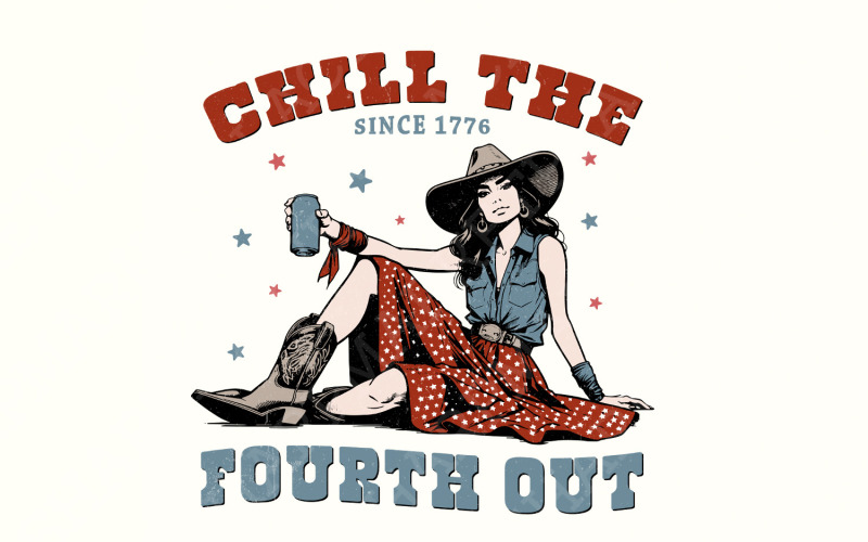 Retro 4th of July Png, Chill the Fourth Out, Independence Day Png, America Png, Funny Cowgirl Png Illustration