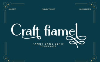 Craft Fiamel - Fancy Sans Serif Font
