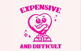 Expensive and Difficult Png, Digital Design, Expensive Girls png, Gifts for Mom, Personalized