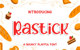 Rastick a Bouncy Playful Font