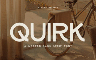 Quirk - Modern Sans Serif