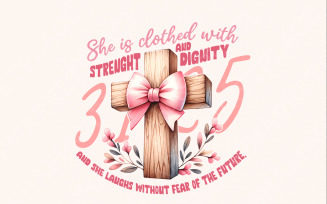 She is Clothed PNG, Proverbs 31 PNG, Christian Png Coquette, Bible Verse Bow Png, Pink Coquette Bow