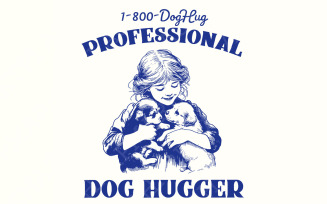 Cute Animal Sayings, Dog Hugger Sublimation Designs, Dog PNG, PNG Files, Hug a Dog png,