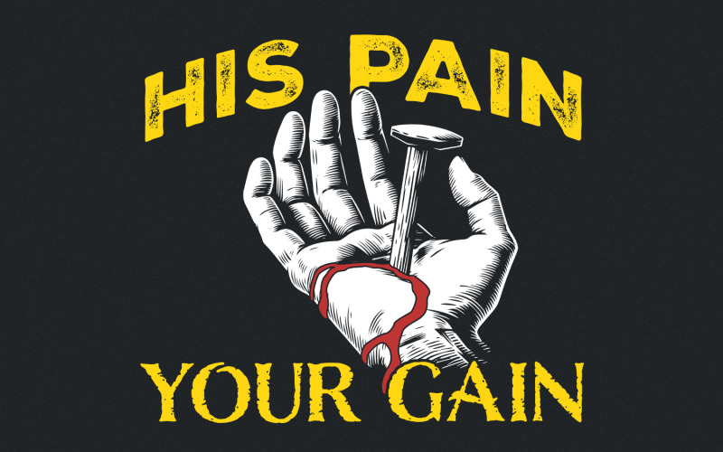 His Pain Your Gain, Jesus PNG, Savior Download, Christian PNG, Digital Download, Jesus Christ, Illustration