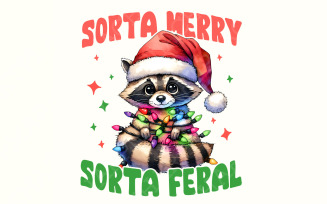 Sorta Santa Sorta Feral PNG, Christmas png, Christmas shirt png, Santa png, Merry Christmas png,