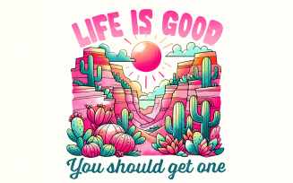 Life is Good PNG, Sublimation Design, Funny Sayings Western PNG, Sassy Quotes, Sarcastic PNG,