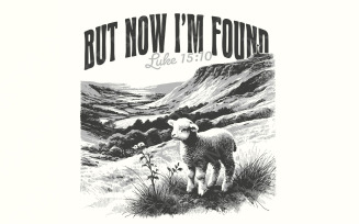 But Now I'm Found PNG, Christian Tee, Faith Based Digital Download, Religious Clipart, Bible Verse