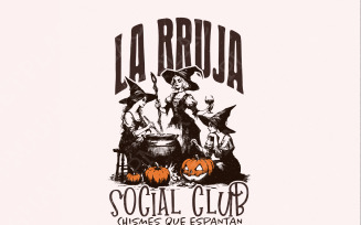 La Bruja png, Spooky Season png, Files for Sublimation, Mexican png, Halloween png, Bruja Vibes,