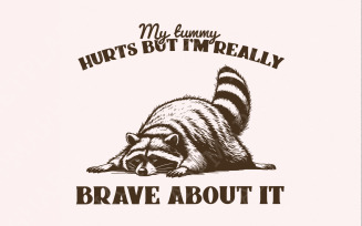 My Tummy Hurts Png, Chronic Illness Digital Download, Tummy Ache Survivor Png, Trash Panda Png,