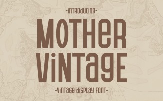 Mother Vintage - Classic Display Font