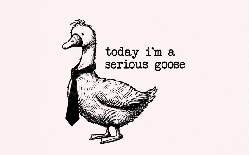 Serious Goose PNG, Silly Goose Era, Funny Silly Goose, Cute Goose Graphic, Goose PNG, Sarcastic Tie Illustration