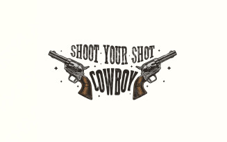Shoot Your Shot Cowboy Digital Download, Western PNG Design, Sublimation Trend, Alcohol Bar Quotes,