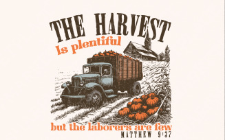 The Harvest Is Plenty PNG, Fall Christian png, Bible Verse png, Scripture png, Fall for Jesus,