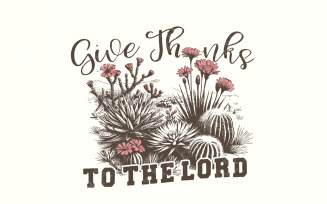 Give Thanks to Lord PNG, Western Thanksgiving PNG, Christian Bible Verse Sublimation, Autumn