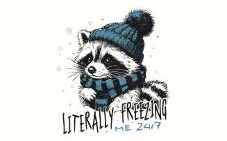 Literally Freezing PNG, Winter PNG, Sublimation Design, Sweater Weather, Raccoon Christmas Vibes,
