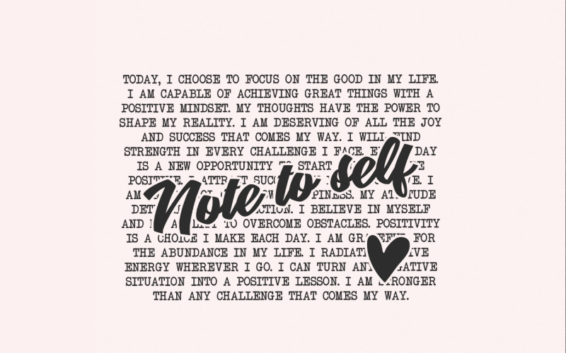 Note to Self PNG, Mental Health Motivational Sublimation Design, Positive Quotes, Self Love, Be Illustration
