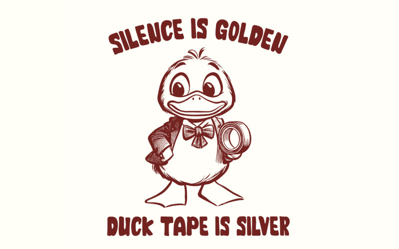 Silence is Golden Sarcastic png PNG, Duct Tape is Silver, Funny Sarcastic Png, Snarky Sarcasm png, Illustration