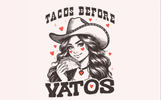 Tacos Before Vatos PNG, Sublimation Designs, Valentines Day PNG, Taco Valentines, Western