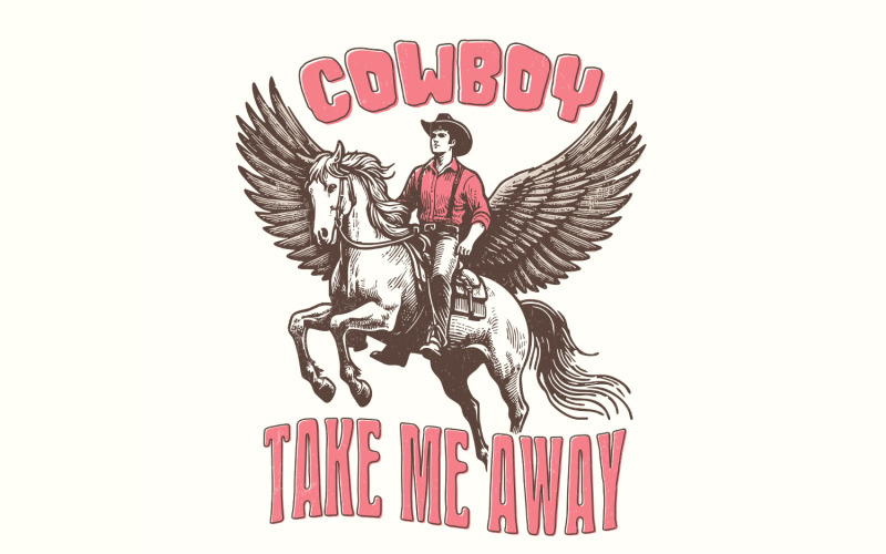 Cowboy Take me Away PNG, Country Girl Digital Download, Trendy Valentine Designs, Vintage Western Illustration