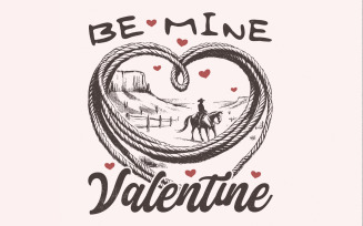 Be Mine Valentine PNG, Retro Valentine Png, Western Cowboy Png, Sublimation Designs, Valentines Day