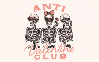 Anti Valentine Club PNG, Funny Valentine's Day PNG, Skeleton Sublimation Design, Digital Valentine