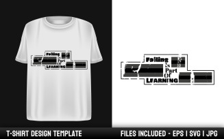 Failing is Part of Learning - Motivational Quote T-shirt Design
