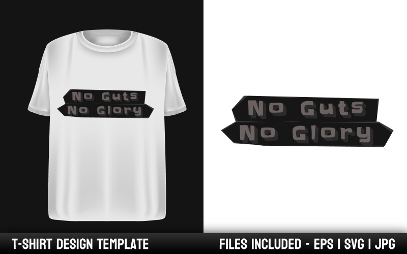 No Guts No Glory - Motivational Quote T-shirt Design