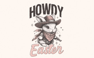 Howdy Easter PNG, Digital Download, Kids Easter Designs, Cute Easter Designs, Western Bunny PNG,