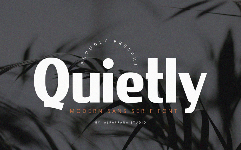 Quietly - Sans Serif Font