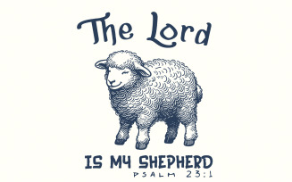 The Lord is My Shepherd Png, Christian Easter Sublimation, Bible Verse Digital Design, Easter