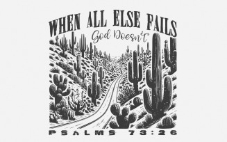 When All Else Fails God Doesn't PNG, Christian Png, Religious Png, Western Christian, Scripture