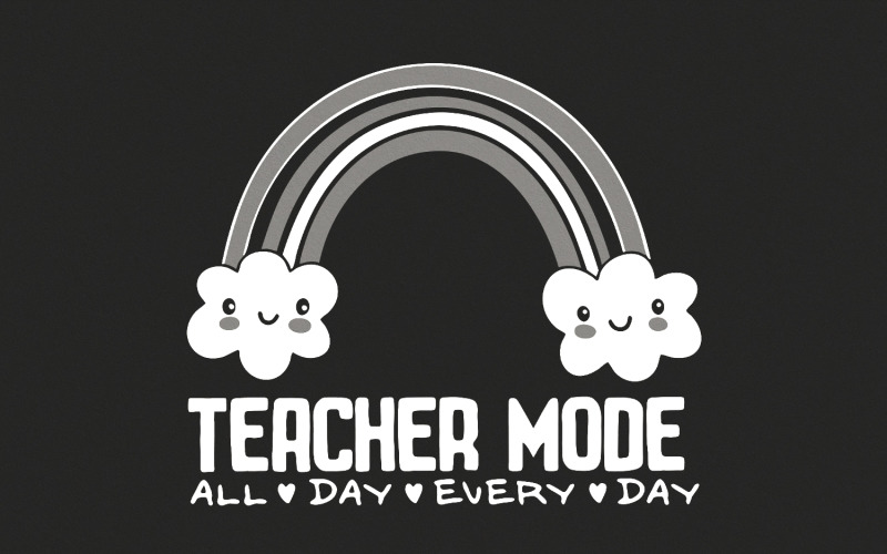 Teacher Mode PNG, Funny Teacher Shirt PNG, Teacher Life Sublimation, Teaching Digital Download, Illustration