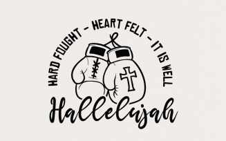 Hard Fought Hallelujah PNG, Faith Digital Design, Religious Art, Jesus PNG, God Inspirational Art,