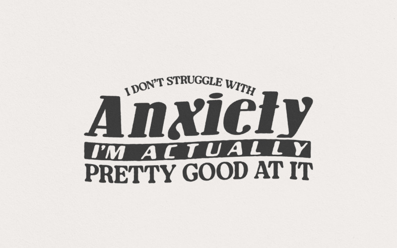 I Don't Struggle With Anxiety PNG, Witty Mental Health, Funny Quote, Anxiety Humor, Sarcastic Illustration